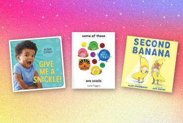 Colorful background with three book covers on top. Book titles: Give Me a Snickle, Some of These are Snails, and Second Banana.