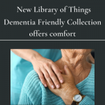 Library of Things: Dementia Friendly Collection