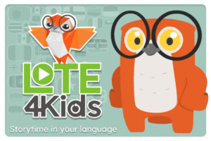 LOTE 4Kids. Storytime in your language
